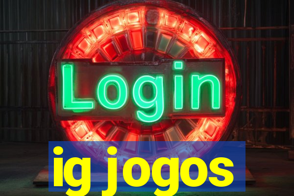 ig jogos